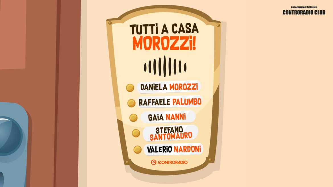 Tutti a casa Morozzi